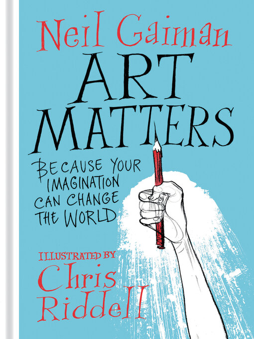 Title details for Art Matters by Neil Gaiman - Wait list